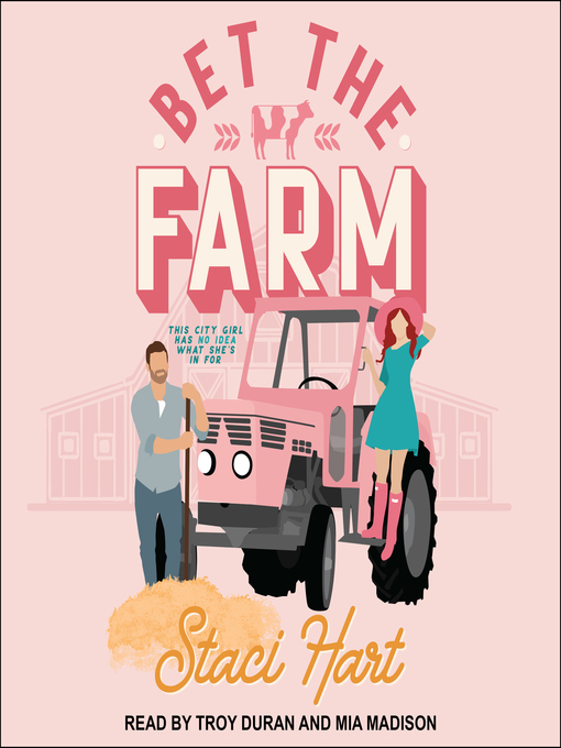 Title details for Bet the Farm by Staci Hart - Available